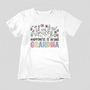 Happiness Is Being a Grandma T-Shirt, Cute Gift for Grandmothers, Birthday Gif